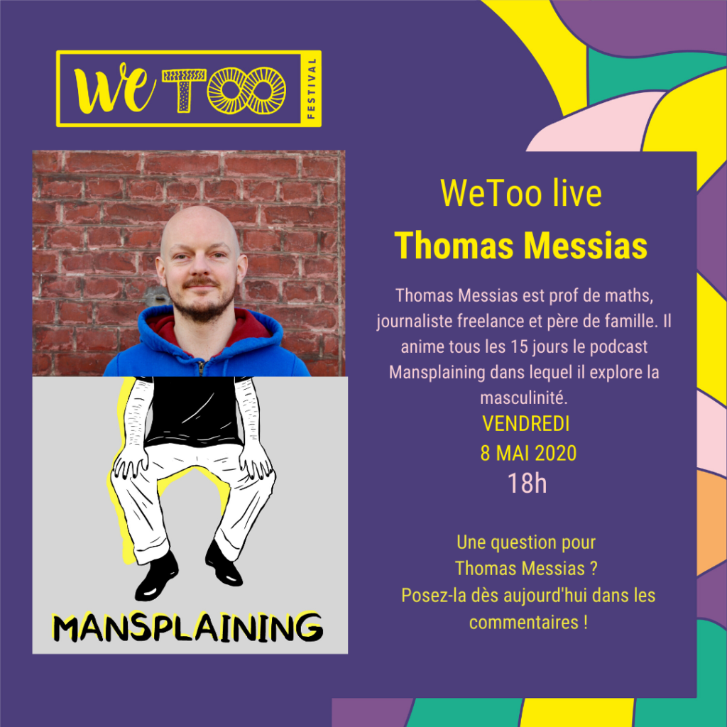 WeToo Live #2 : Thomas Messias